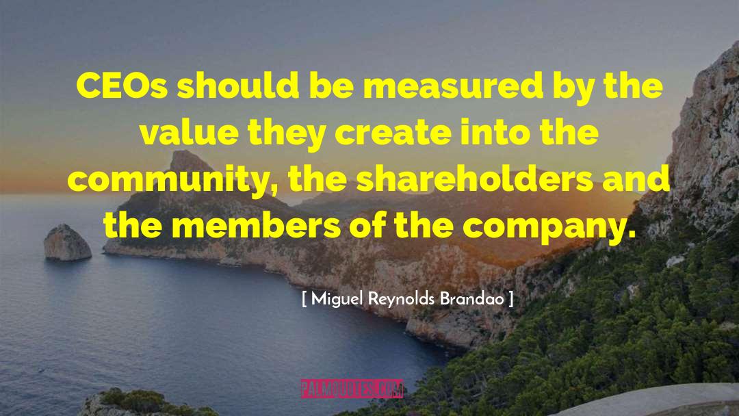 Value Systems quotes by Miguel Reynolds Brandao