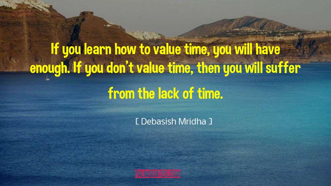 Value Time quotes by Debasish Mridha