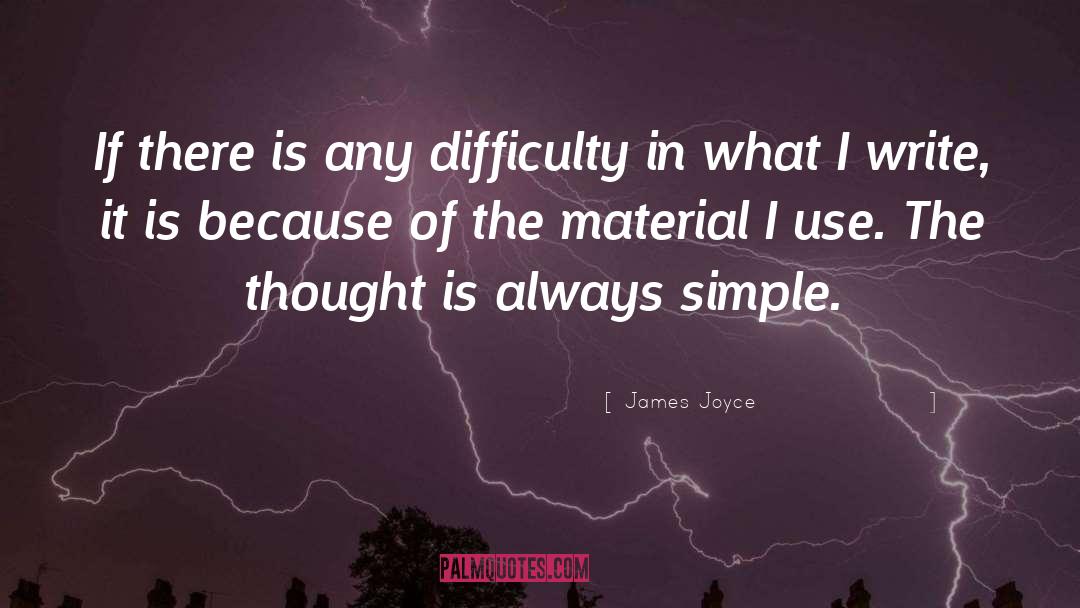 Value What Is Simple quotes by James Joyce