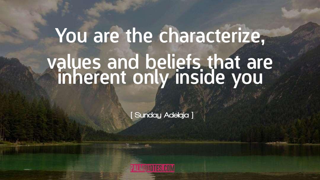 Values And Beliefs quotes by Sunday Adelaja