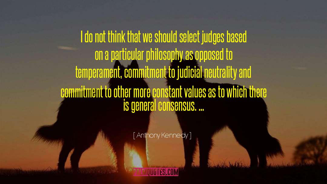 Values And Bliefs quotes by Anthony Kennedy