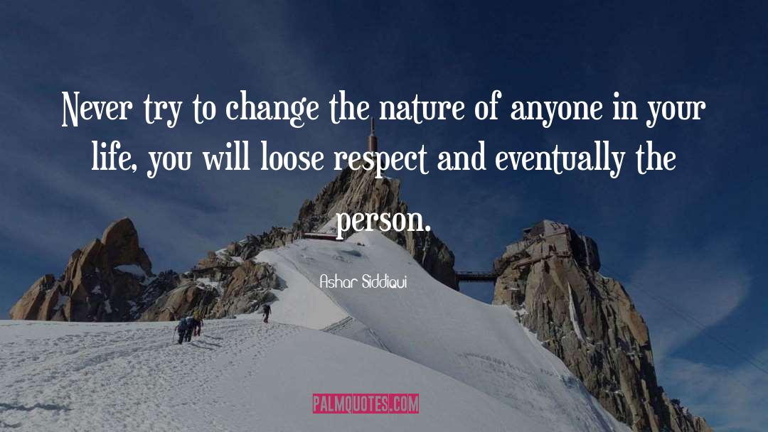Values And Respect quotes by Ashar Siddiqui