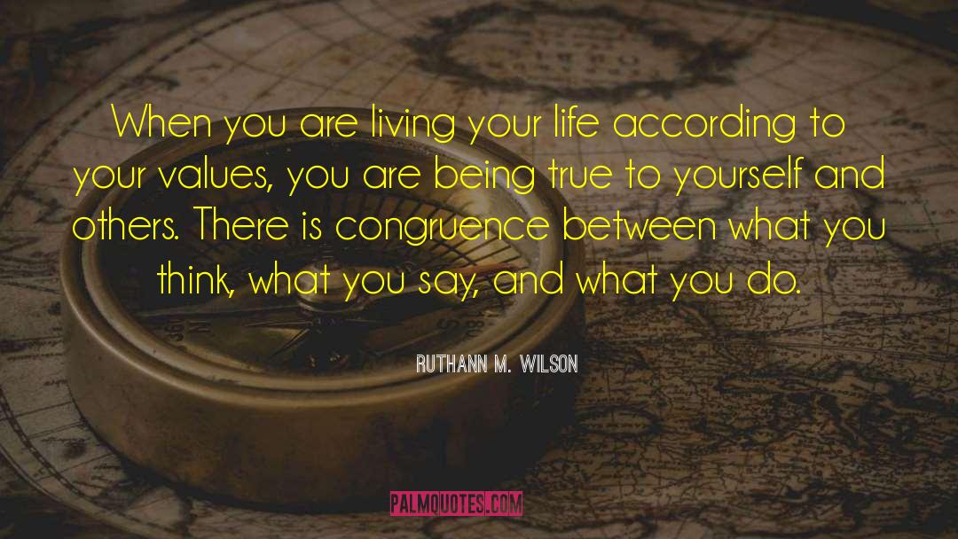 Values In Life quotes by Ruthann M. Wilson