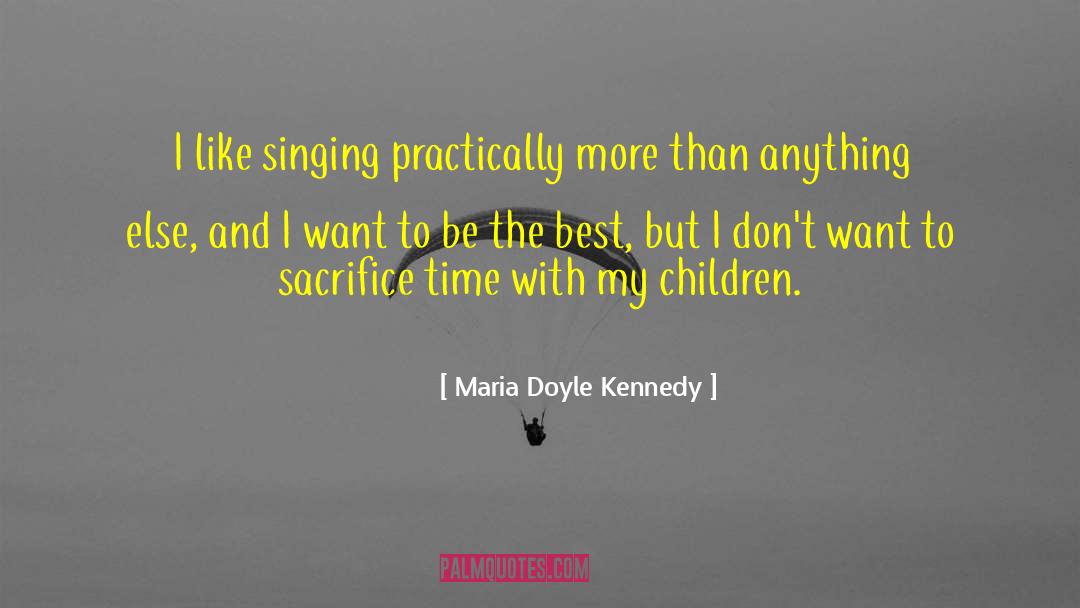 Valuing Children quotes by Maria Doyle Kennedy