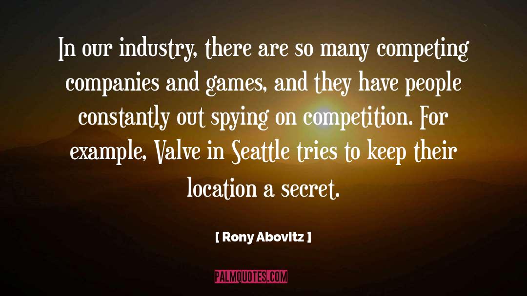 Valve quotes by Rony Abovitz