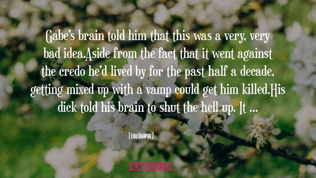 Vamp quotes by Lou Harper