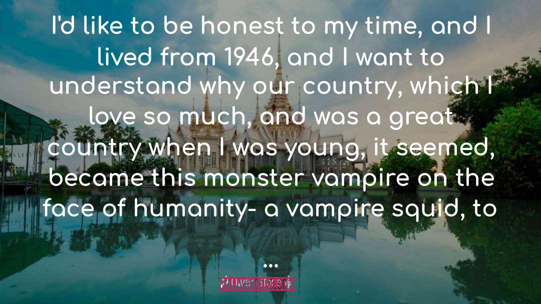 Vampire Allure quotes by Oliver Stone