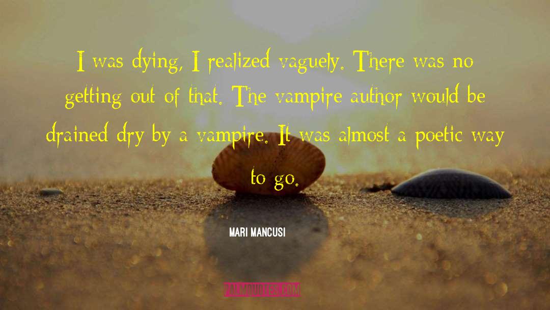 Vampire Author quotes by Mari Mancusi