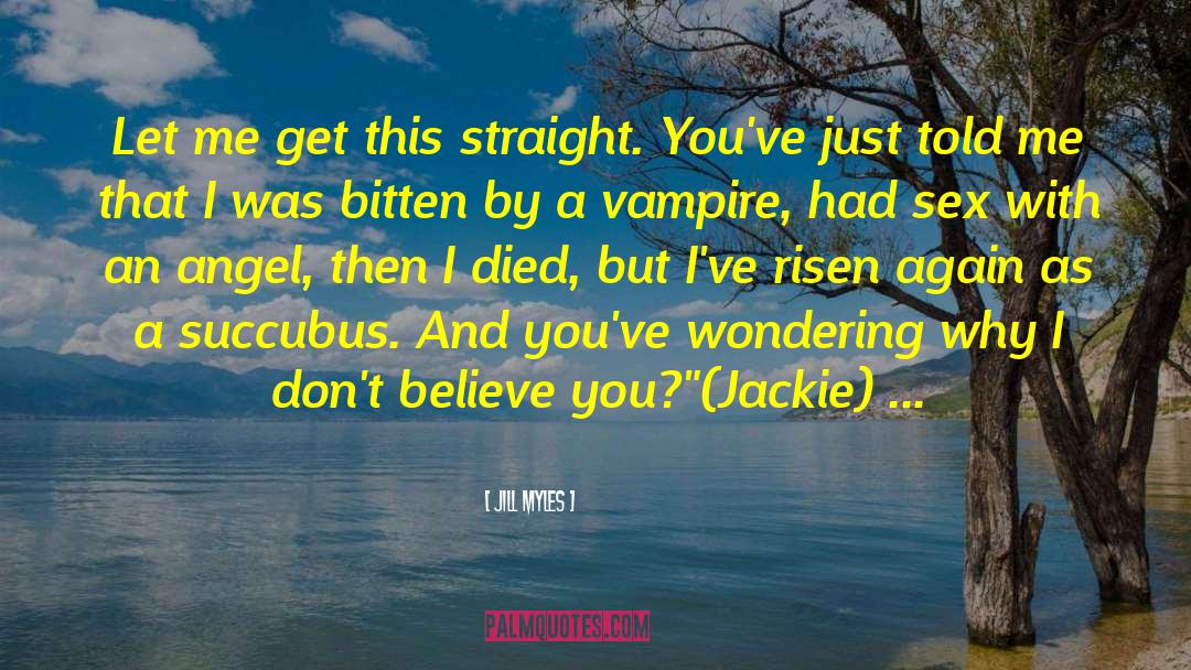 Vampire Bite quotes by Jill Myles