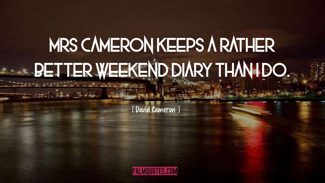 Vampire Diaries I quotes by David Cameron
