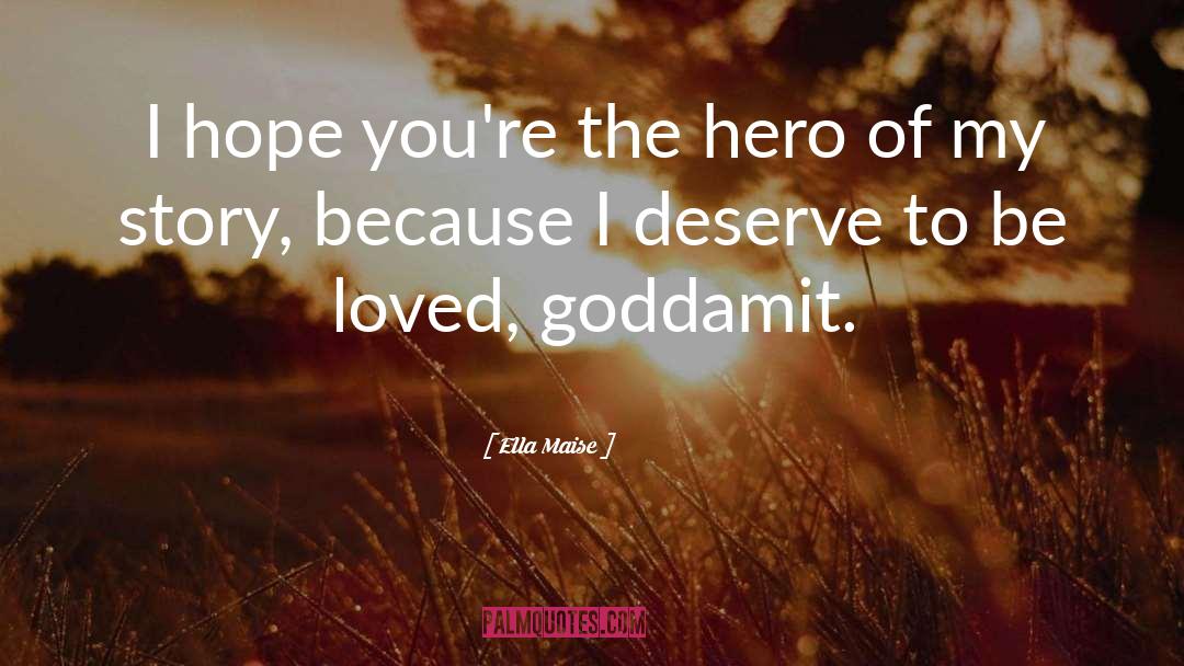 Vampire Hero quotes by Ella Maise