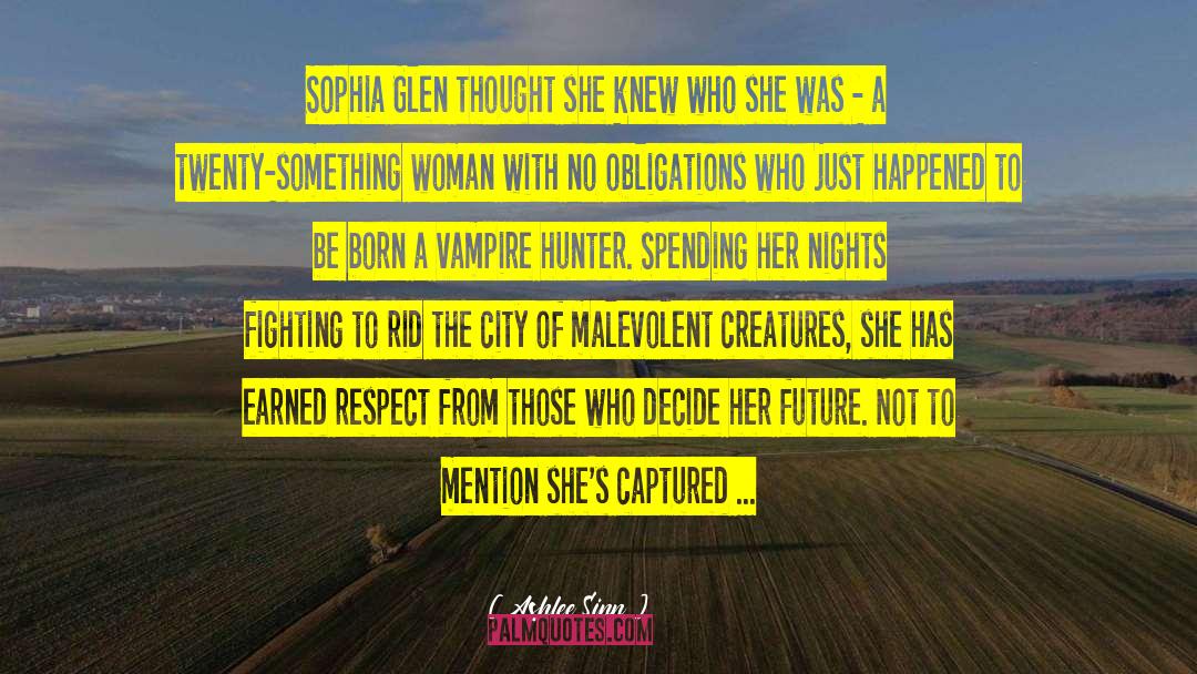 Vampire Hunter quotes by Ashlee Sinn