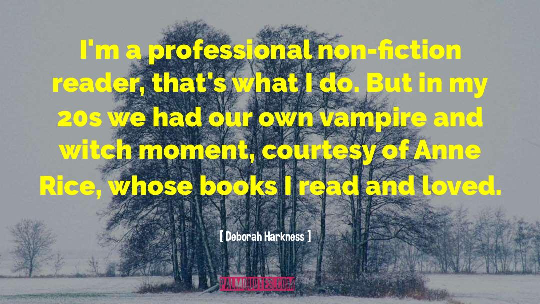 Vampire Hunter quotes by Deborah Harkness