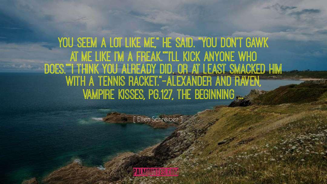 Vampire Kisses quotes by Ellen Schreiber