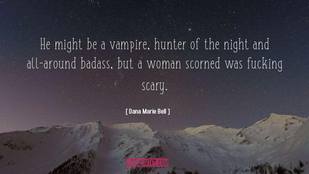 Vampire Kisses quotes by Dana Marie Bell