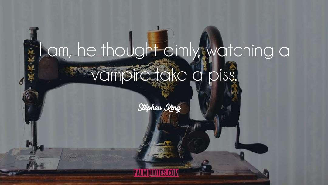 Vampire Mythology quotes by Stephen King