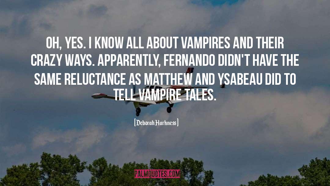 Vampire Mythology quotes by Deborah Harkness