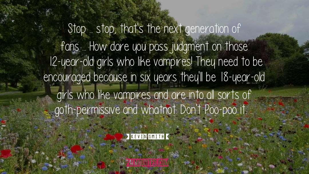 Vampire Persuasion quotes by Kevin Smith