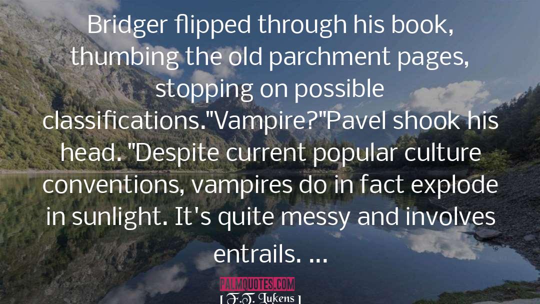 Vampire Persuasion quotes by F.T. Lukens