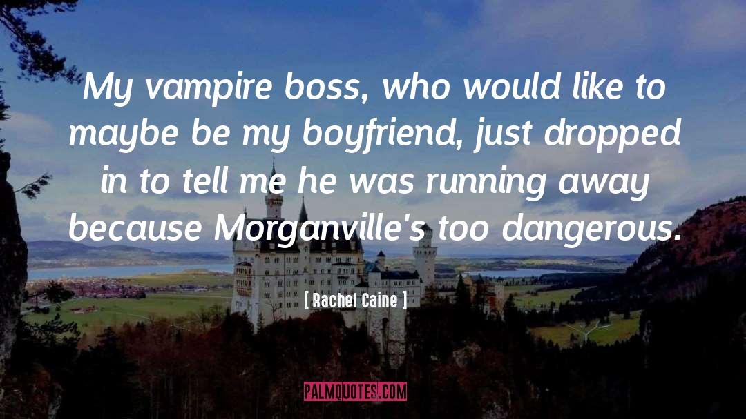 Vampire Persuasion quotes by Rachel Caine