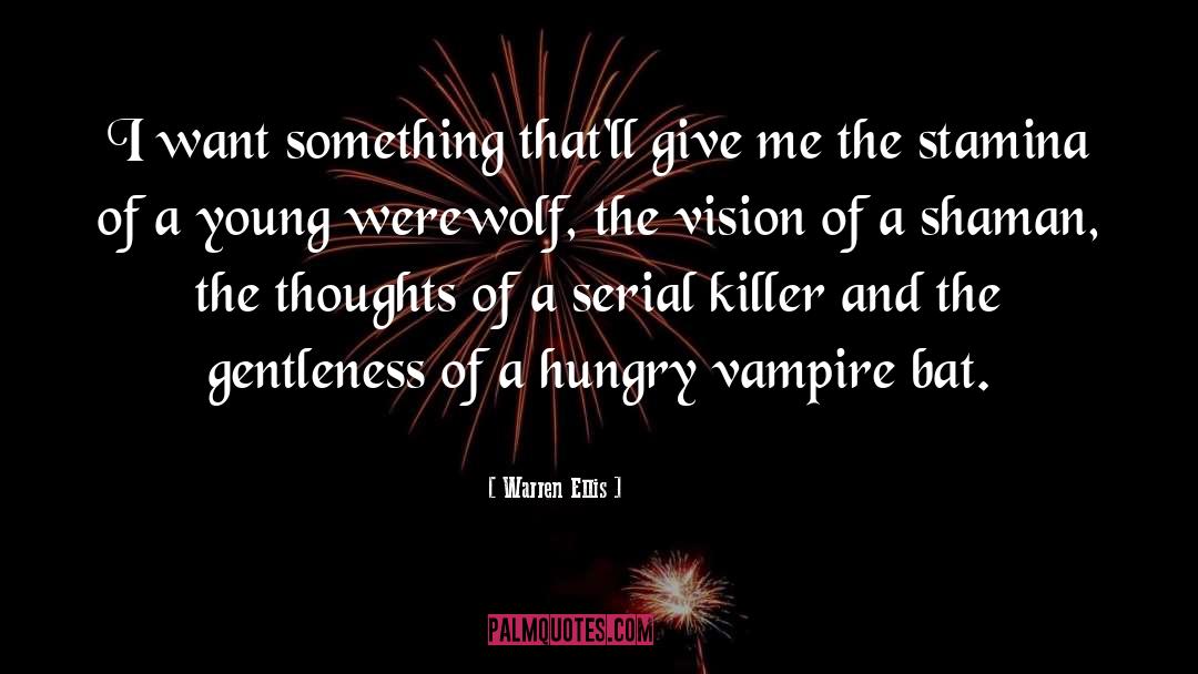 Vampire quotes by Warren Ellis