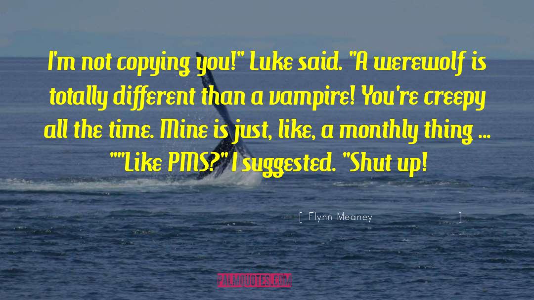 Vampire Senate quotes by Flynn Meaney