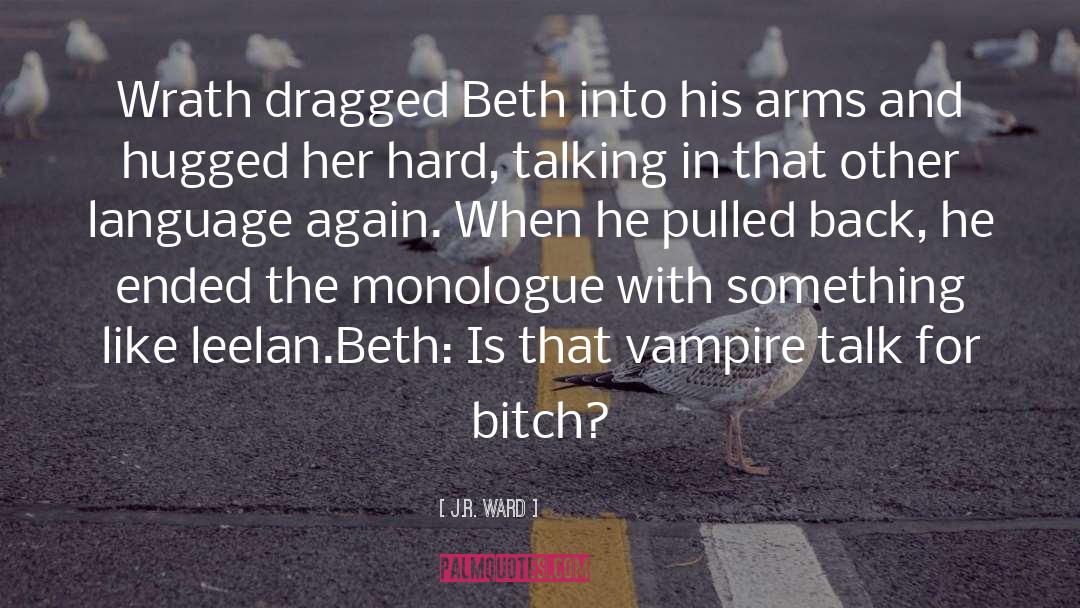 Vampire With The Dragon Tatoo quotes by J.R. Ward