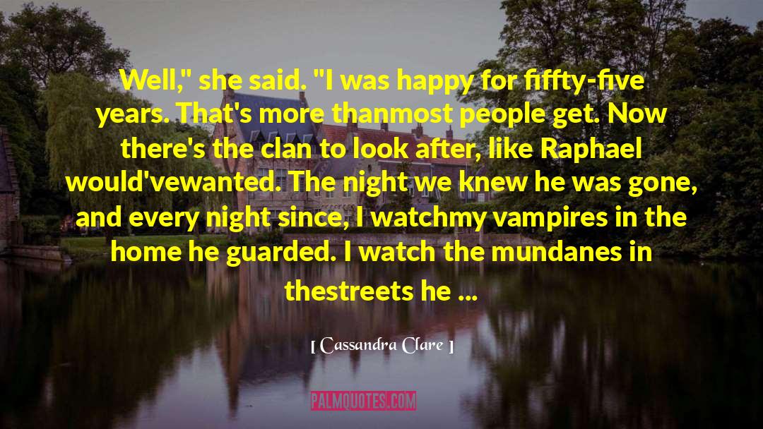 Vampires In Venice quotes by Cassandra Clare