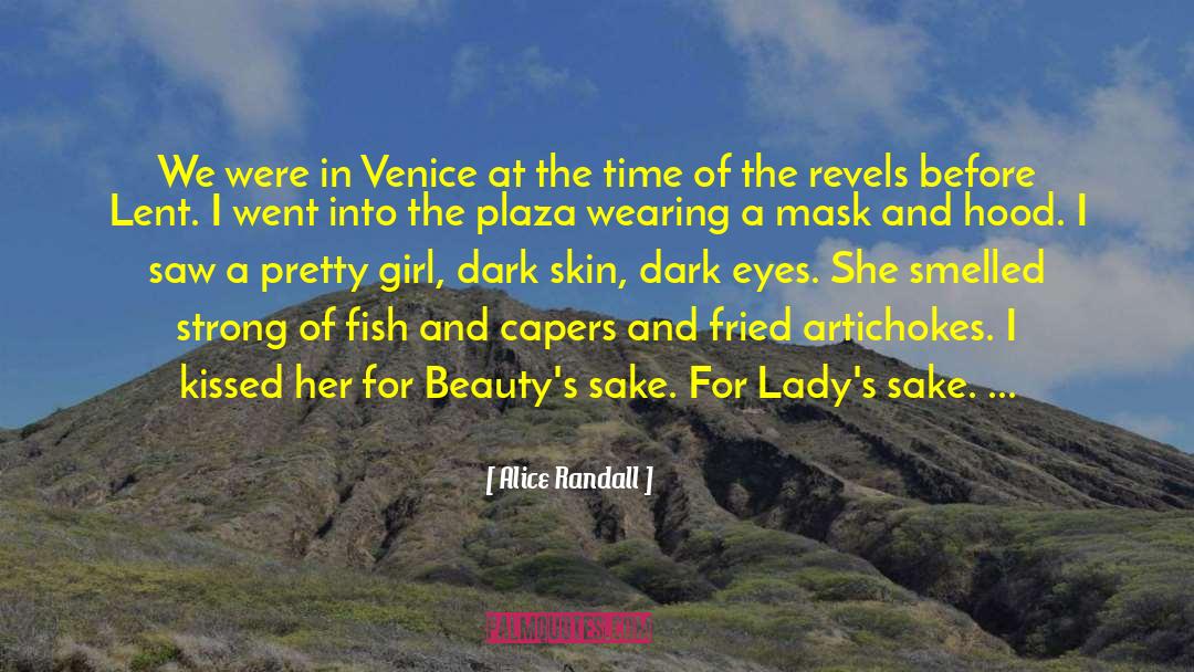 Vampires Of Venice quotes by Alice Randall