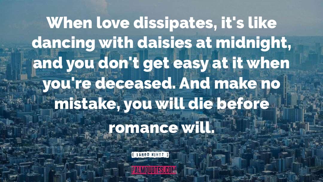 Vampiric Romance quotes by Jarod Kintz