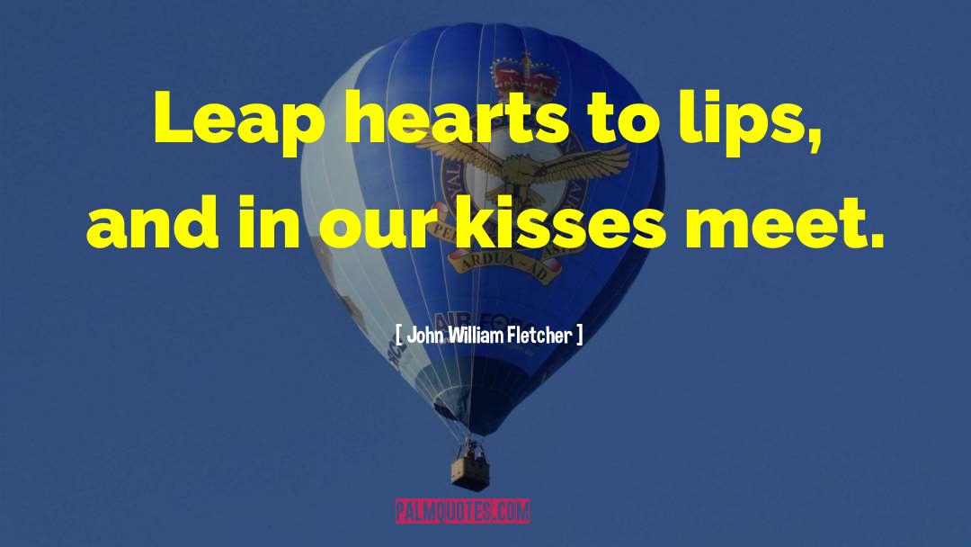 Vampyre Kisses quotes by John William Fletcher