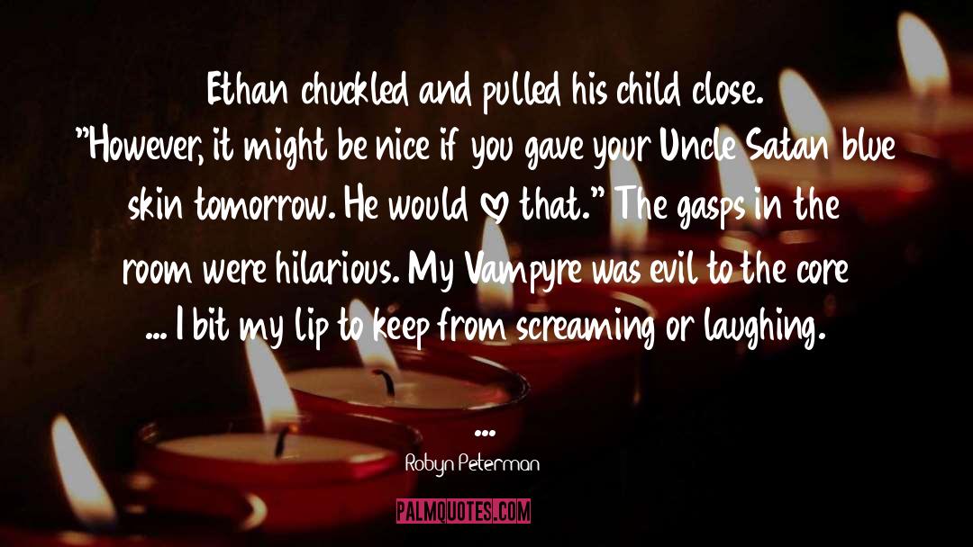 Vampyre quotes by Robyn Peterman