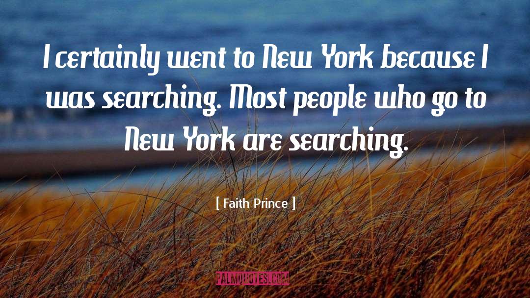 Van Duzer New York quotes by Faith Prince