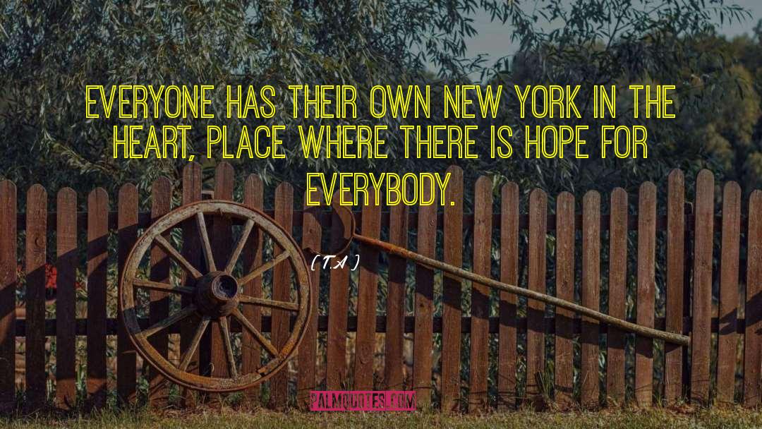 Van Duzer New York quotes by T.A