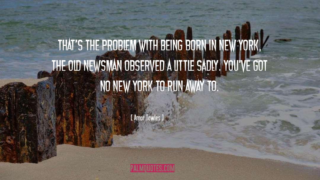 Van Duzer New York quotes by Amor Towles