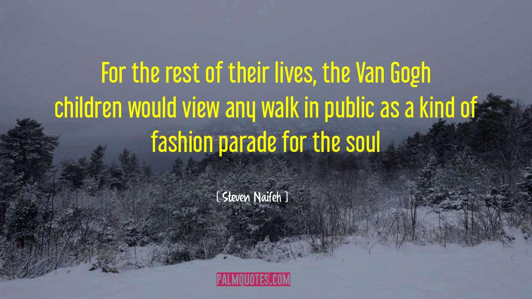 Van Gogh quotes by Steven Naifeh