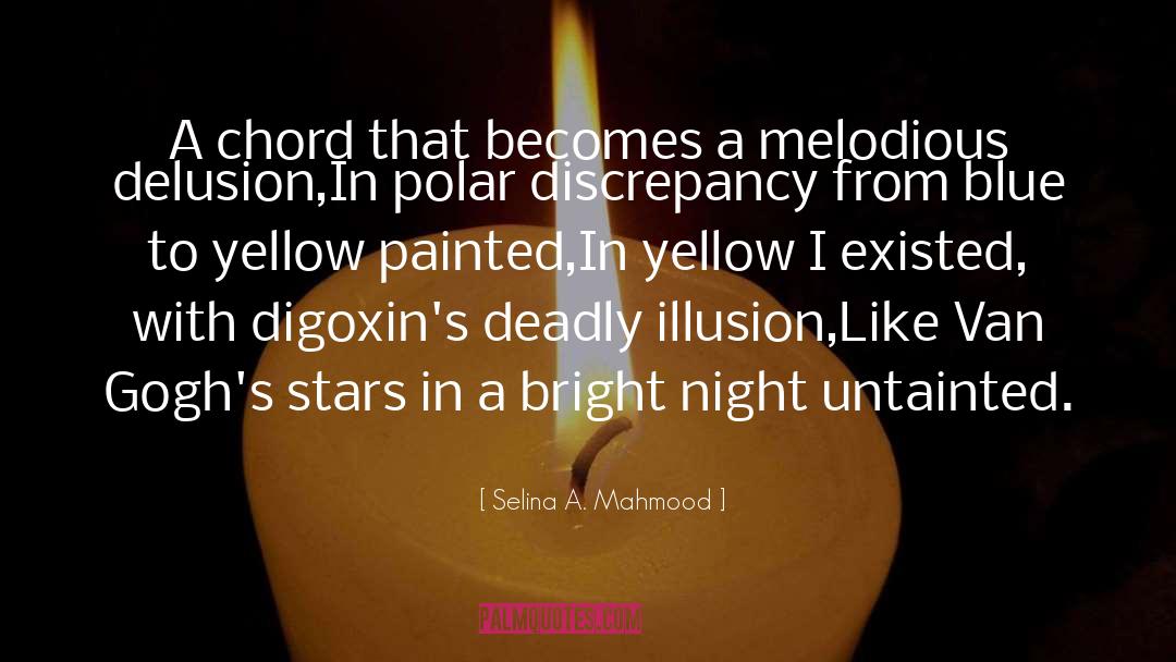 Van Gogh quotes by Selina A. Mahmood