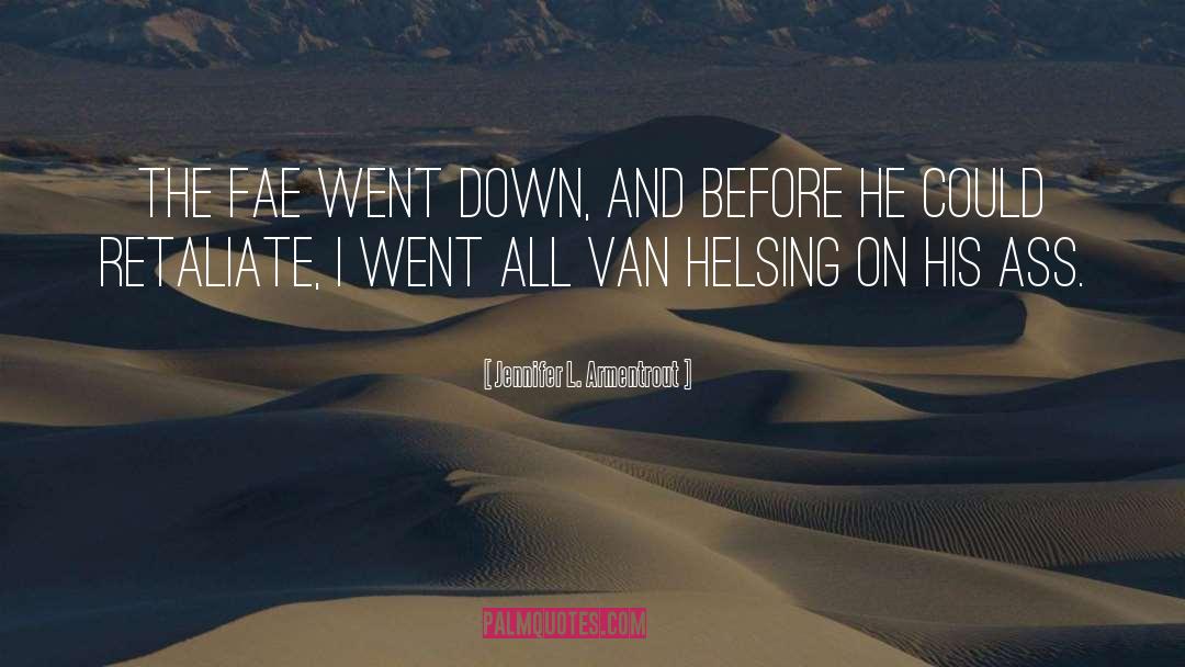 Van Helsing quotes by Jennifer L. Armentrout