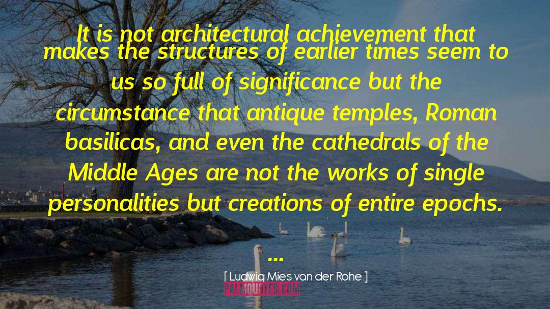 Van Husain quotes by Ludwig Mies Van Der Rohe
