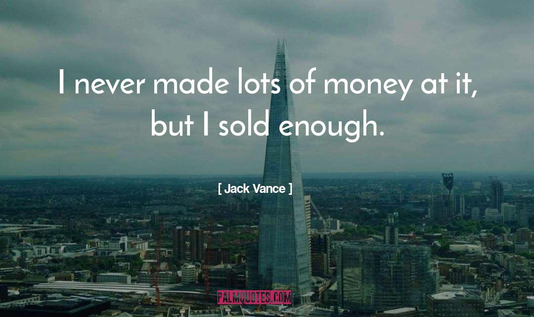 Vance quotes by Jack Vance