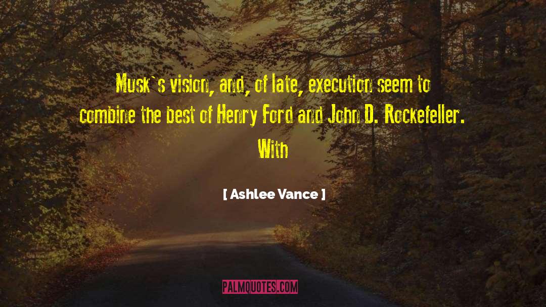 Vance quotes by Ashlee Vance