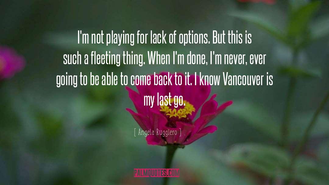 Vancouver quotes by Angela Ruggiero