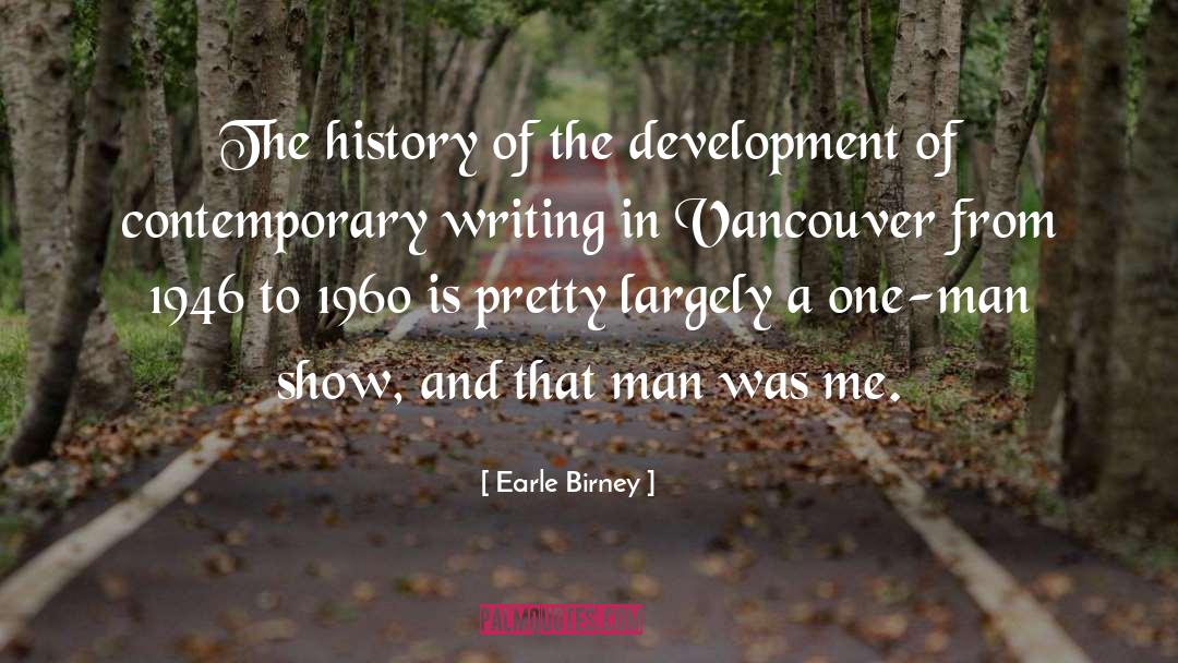 Vancouver quotes by Earle Birney