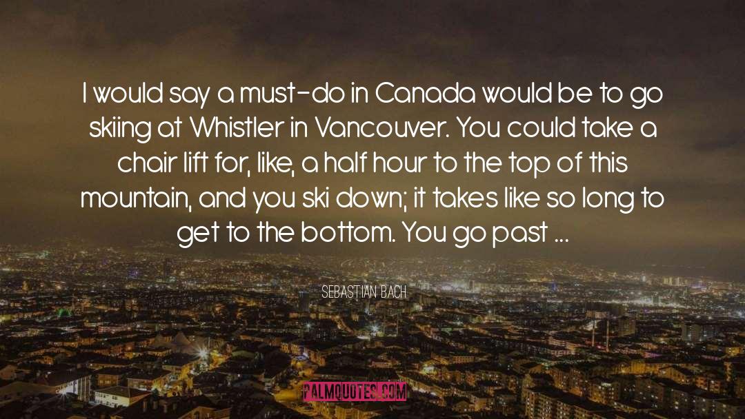 Vancouver quotes by Sebastian Bach