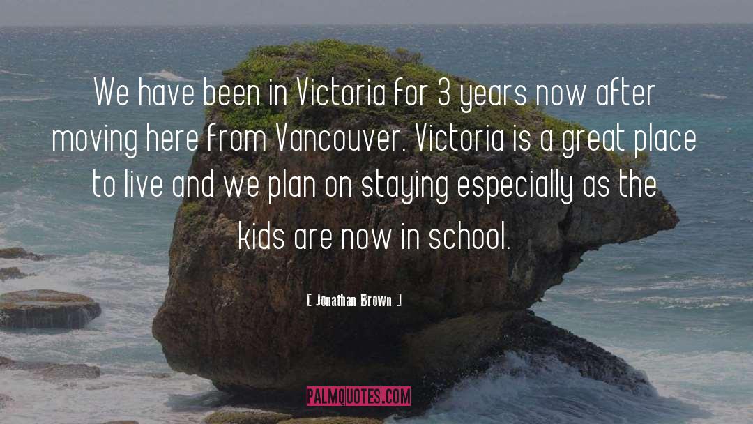 Vancouver quotes by Jonathan Brown