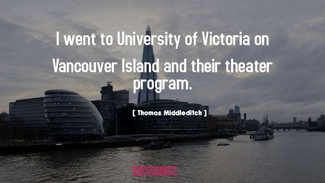 Vancouver quotes by Thomas Middleditch