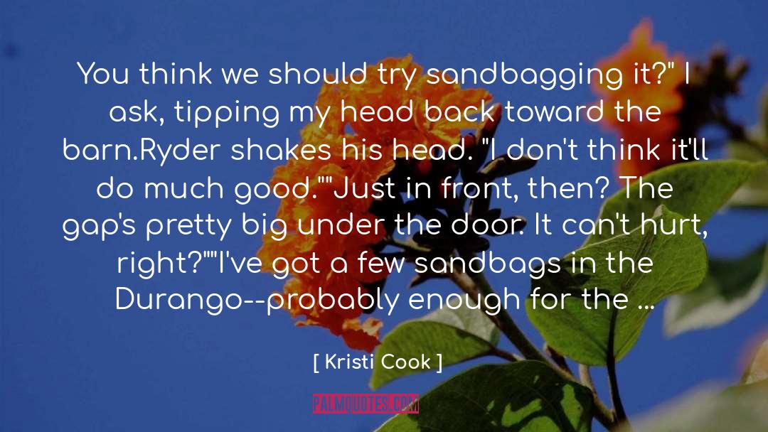 Vandagriff Quarterback quotes by Kristi Cook