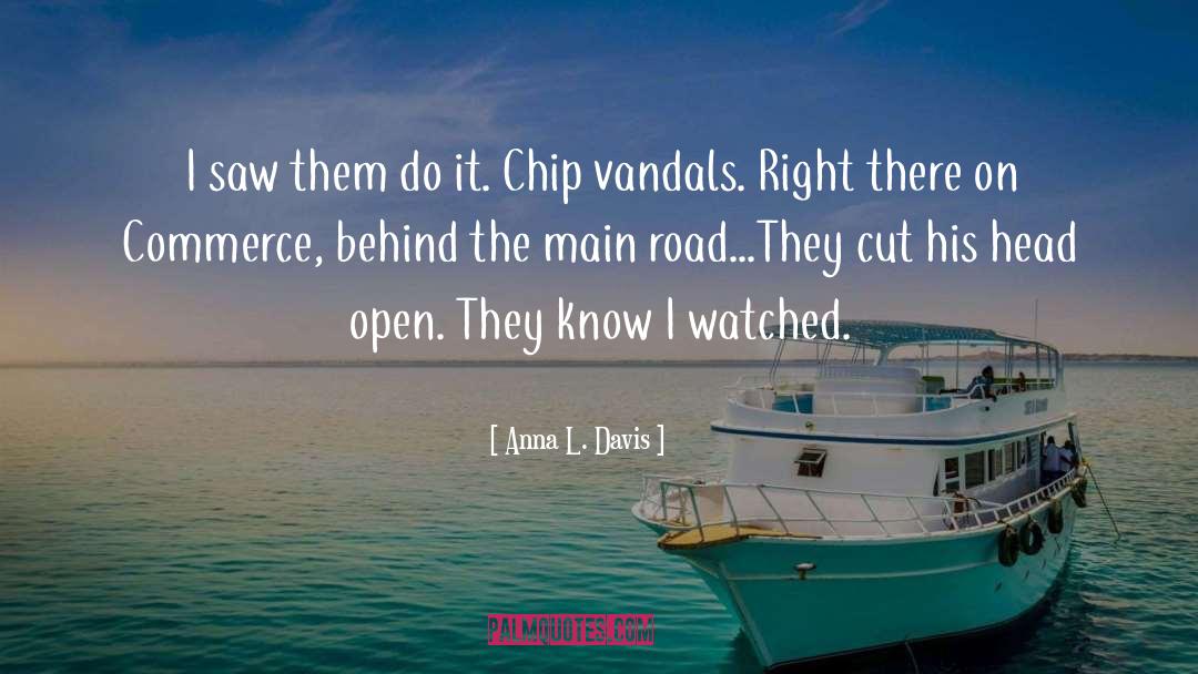 Vandals quotes by Anna L. Davis