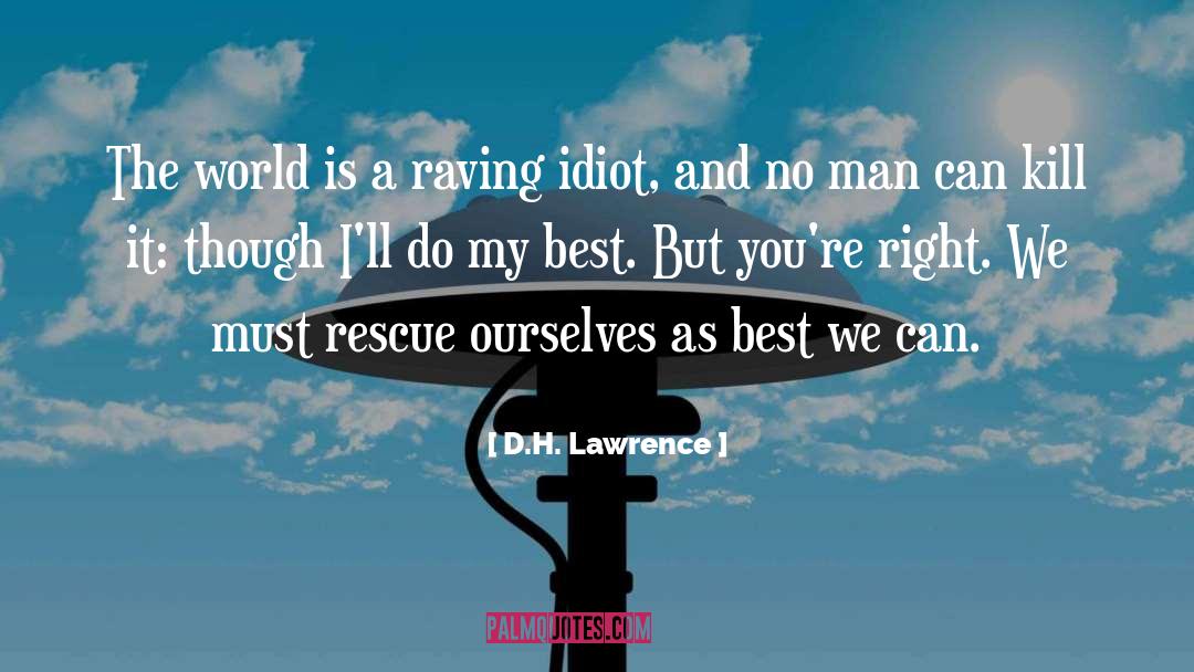 Vandemark Rescue quotes by D.H. Lawrence