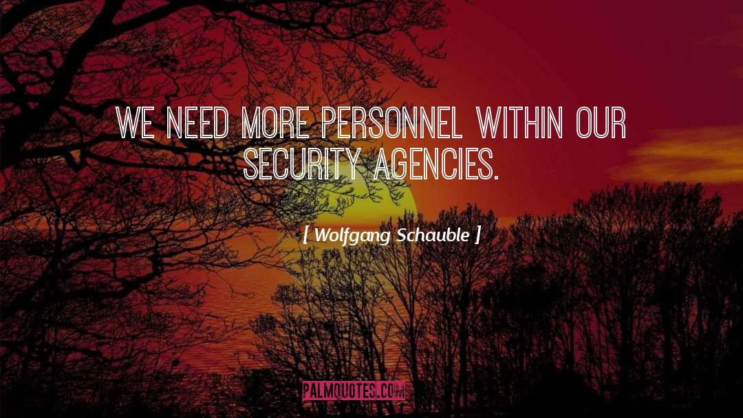 Vanderbeck Agency quotes by Wolfgang Schauble